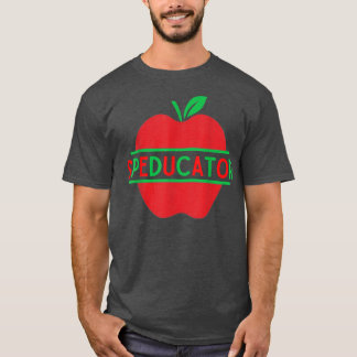 Speducator Special Education Teacher Sped Ed Sped T-Shirt