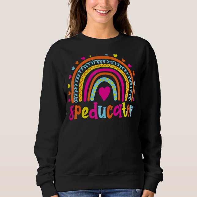 Speducator Special Education Teacher Sped Ed Sweatshirt (Front)