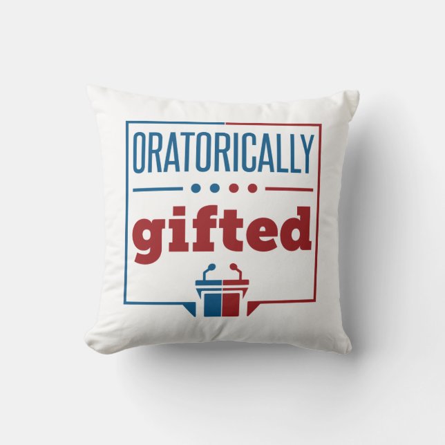 Speech and Debate Oratorically Gifted Cushion (Front)