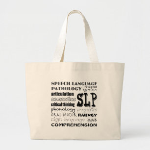 Speech Language Pathologist Large Tote Bag