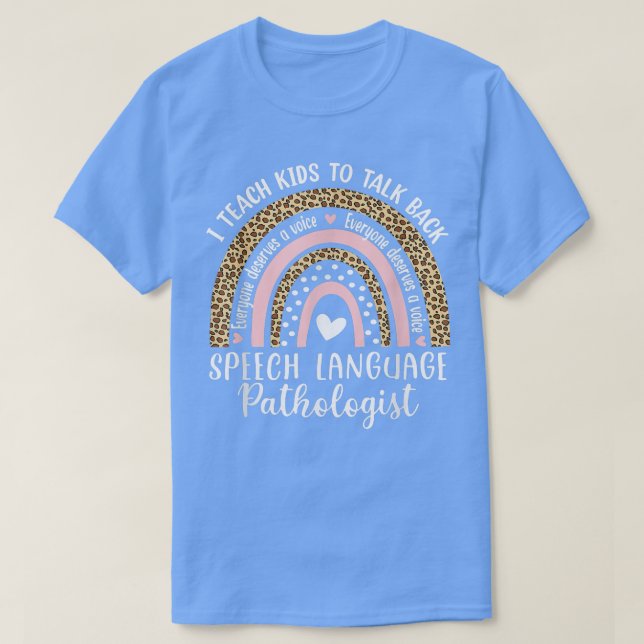 Speech Language Pathologist Rainbow Speech Therapy T-Shirt (Design Front)