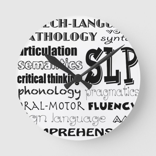 Speech Language Pathologist Round Clock (Front)