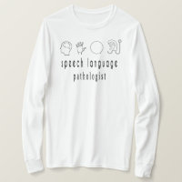 Speech Language Pathologist Shirt, Speech Therapis