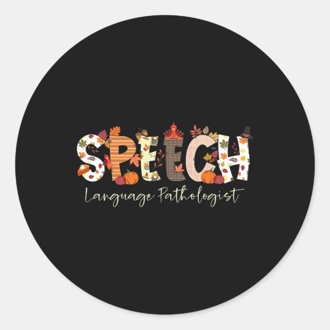 Speech Language Pathologist Slp Pumpkin Fall Thank Classic Round Sticker (Front)