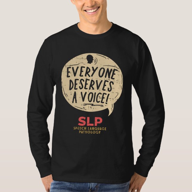 Speech Language Pathologist SLP T-Shirt (Front)