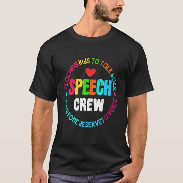 Speech Language Pathologist Speech Crew Therapy Sl T-Shirt (Front)