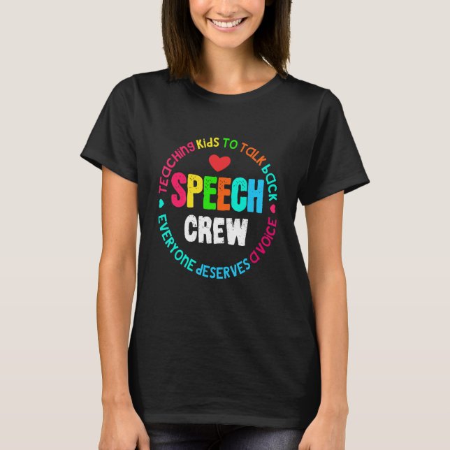 Speech Language Pathologist Speech Crew Therapy Sl T-Shirt (Front)