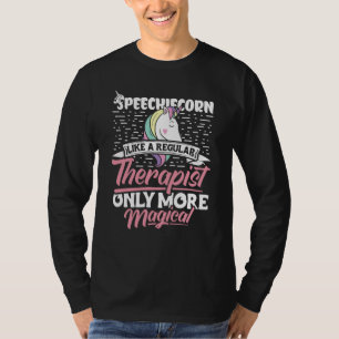 Speech Language Pathologist Speech Therapy for Wom T-Shirt