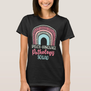 Speech Language Pathologist Speech Therapy Teacher T-Shirt