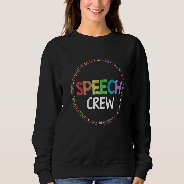 Speech Language Pathologist Therapy Groovy Speech  Sweatshirt (Front)