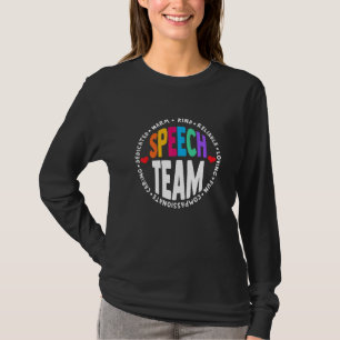 Speech Language Pathologist Therapy SLP Squad Spee T-Shirt