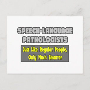 Speech-Language Pathologists...Smarter Postcard