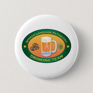 Speech Language Pathology Drinking Team 6 Cm Round Badge