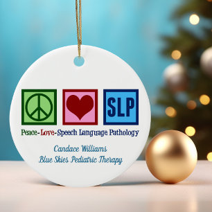 Speech Language Pathology Peace Love SLP Custom Ceramic Tree Decoration