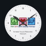 Speech Language Pathology Peace Love SLP Custom Round Clock<br><div class="desc">Peace Love SLP. I love speech therapy. A speech language pathologist office wall clock. Peace Love Speech Language Pathology.</div>