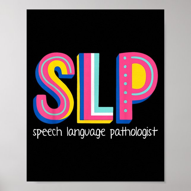 Speech Language Therapist Pathologist Pathology Th Poster (Front)