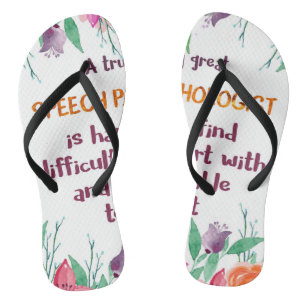 Speech Pathologist Gift School Language Therapist Jandals