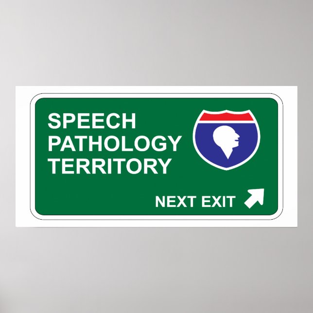Speech Pathology Next Exit Poster (Front)
