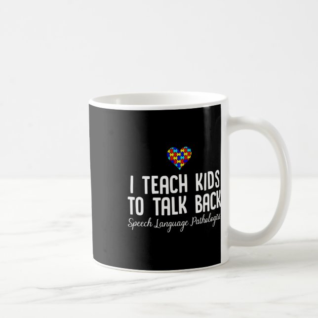 Speech Pathology Therapy Talk Autism Awareness Mon Coffee Mug (Right)
