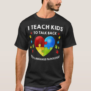 Speech Pathology Therapy Talk Autism Awareness Mon T-Shirt