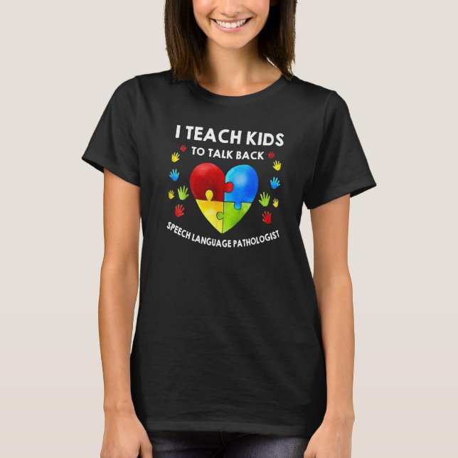Speech Pathology Therapy Talk Autism Awareness Mon T-Shirt (Front)