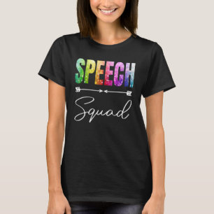 Speech Squad Tie Dye Appreciation Day Hello Back T T-Shirt