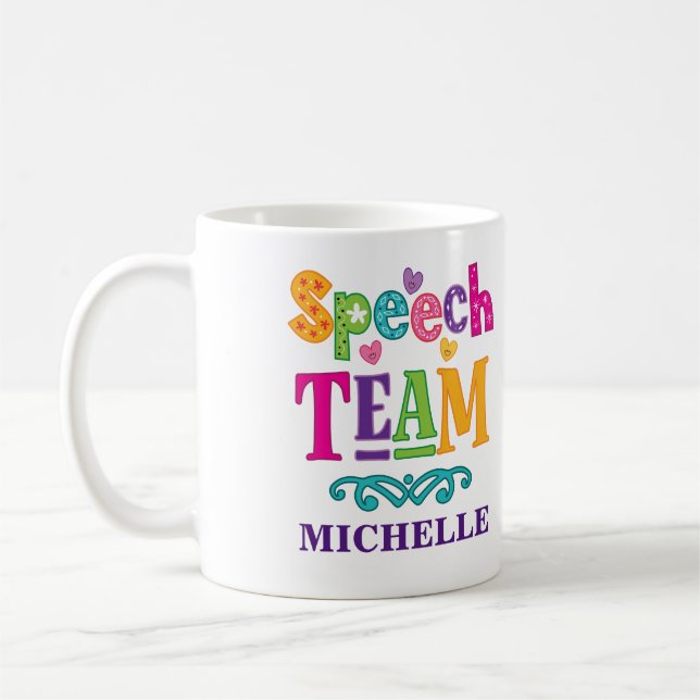 Speech Team SLP Therapist Gift Coffee Mug (Left)