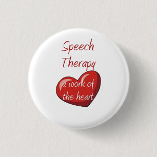 Speech Therapist 3 Cm Round Badge