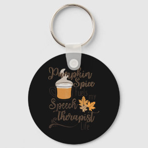 Speech Therapist Pumpkin Spice Latte SLP Fall Ther Key Ring