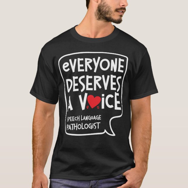 Speech Therapist Speech Language Pathologist T-Shirt (Front)
