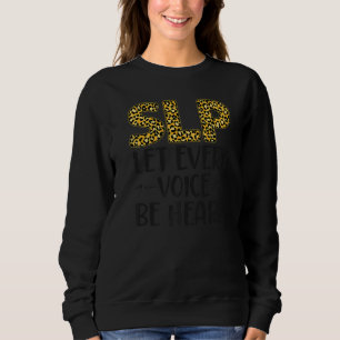 Speech Therapist Therapy Assistant SLP Leopard Che Sweatshirt