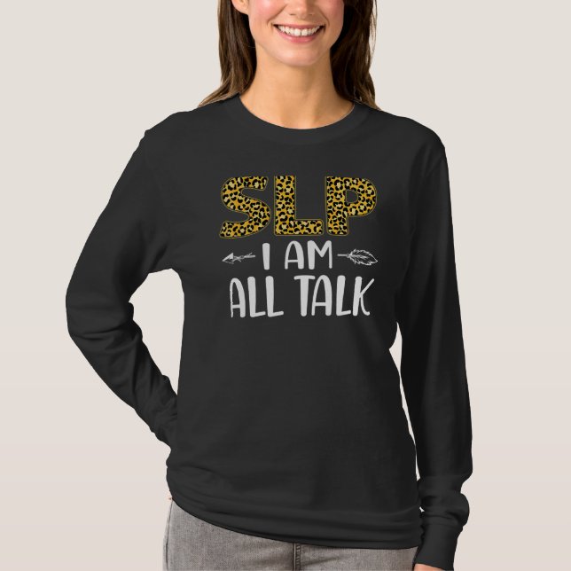 Speech Therapist Therapy Assistant SLP Leopard Che T-Shirt (Front)