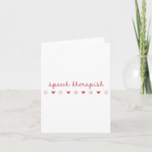 Speech Therapist Valentines Day Daisy Slp Therapy Card
