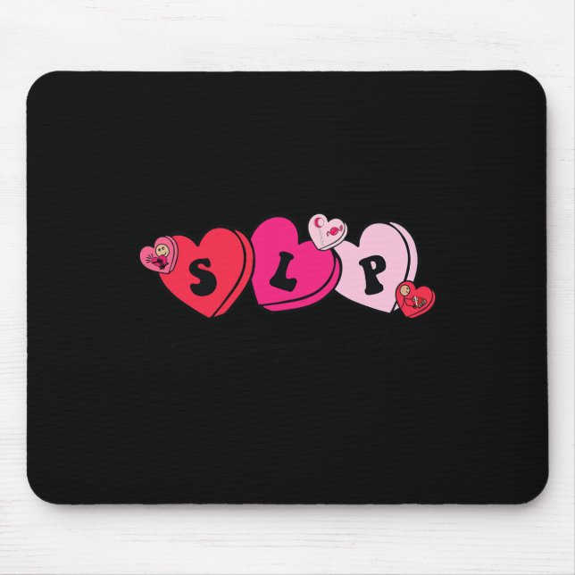 Speech Therapist Valentine's Day  Mouse Pad (Front)