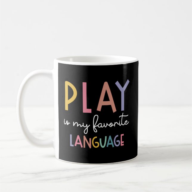 Speech Therapy Colourful Play Is My Favourite Lang Coffee Mug (Left)