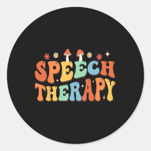 Speech Therapy Language Pathologist Groovy Mental Classic Round Sticker