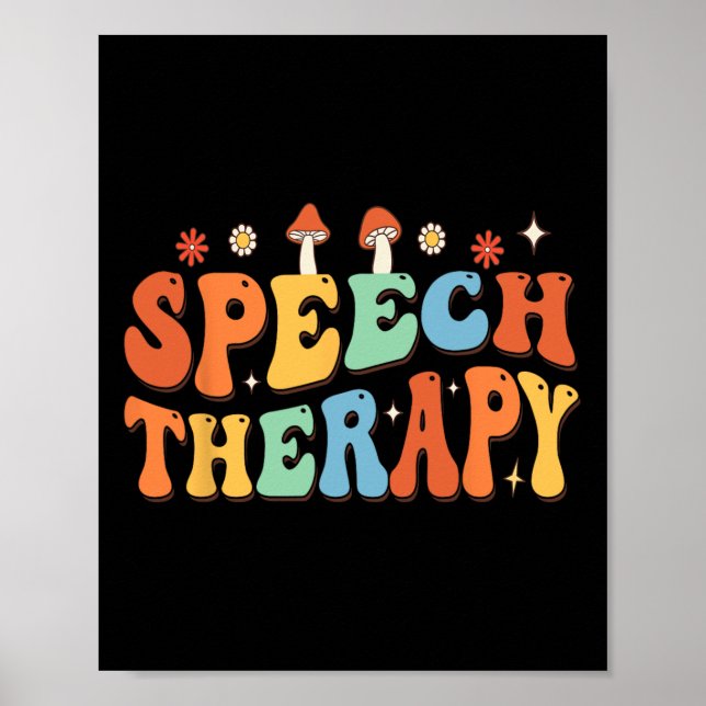 Speech Therapy Language Pathologist Groovy Mental  Poster (Front)