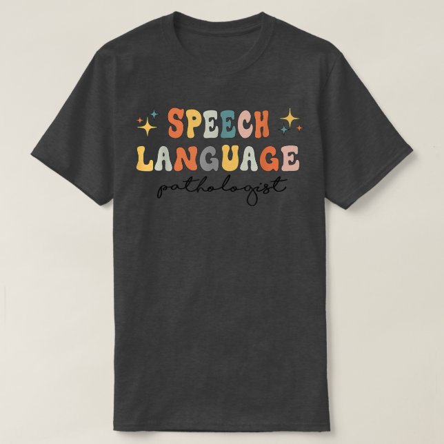 Speech Therapy Speech Language Pathologist Retro S T-Shirt (Design Front)