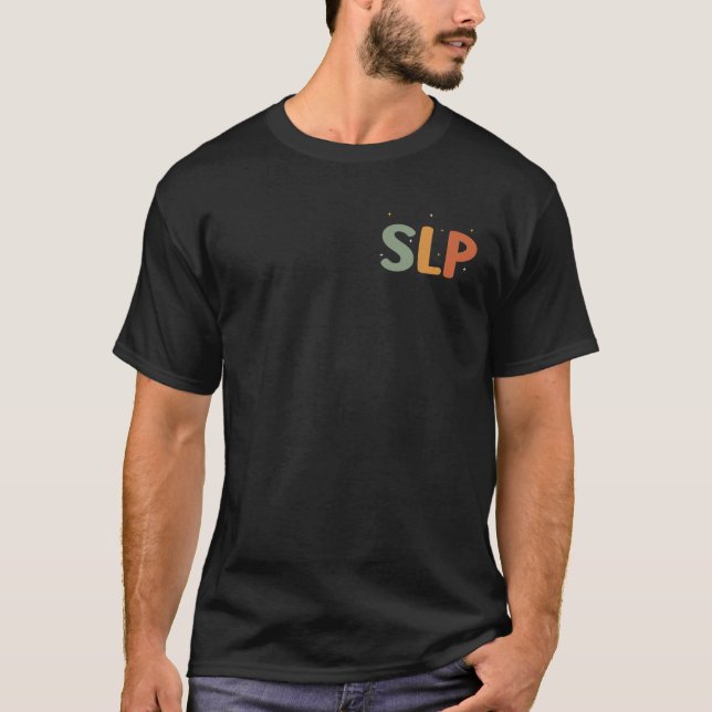Speech Therapy Speech Language Pathologist Therapi T-Shirt (Front)