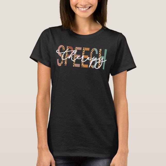 Speech Therapy Speech Language Pathologist Therapi T-Shirt (Front)