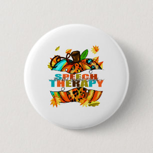 Speech Therapy Thankful Grateful Blessed Autumn Fa 6 Cm Round Badge