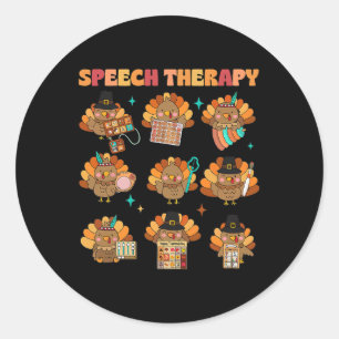 Speech Therapy Turkey Slp Speech Therapist Fall Th Classic Round Sticker