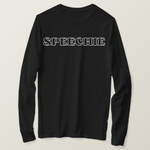 SPEECHIE Shirt, Speech Language Pathologist Gift,  T-Shirt