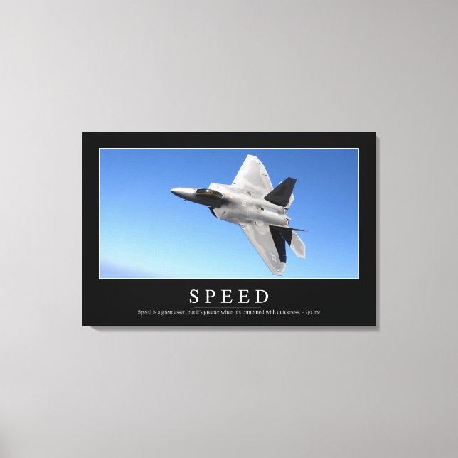 Speed: Inspirational Quote 2 Canvas Print (Front)