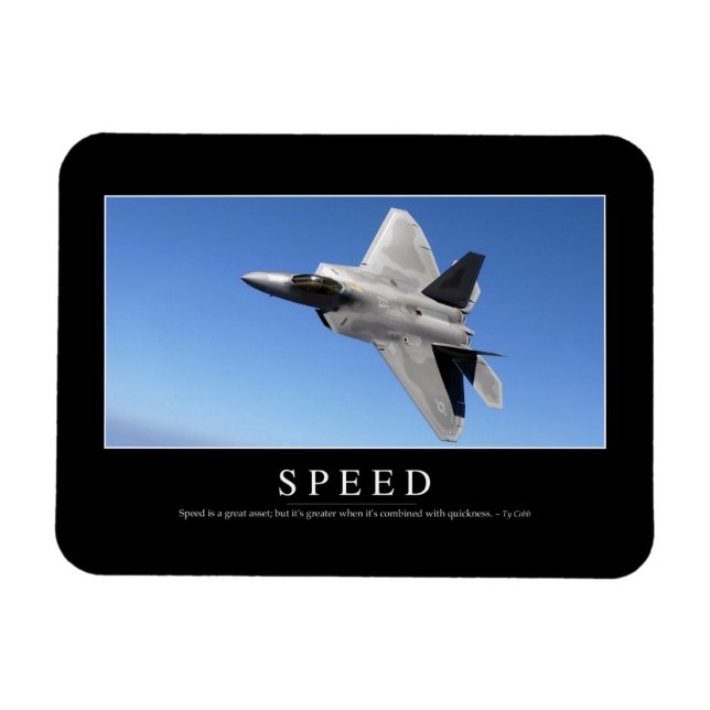 Speed: Inspirational Quote 2 Magnet (Horizontal)