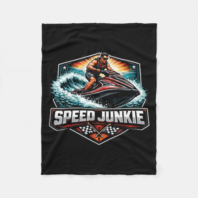 Speed junkie jet ski lover addicted to jetski fleece blanket (Front)
