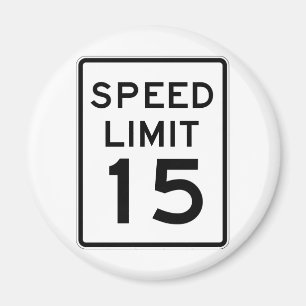 Speed Limit 15 Street Sign Magnet