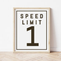Speed Limit 1 Sign Template Fast ONE Race Car BDAY