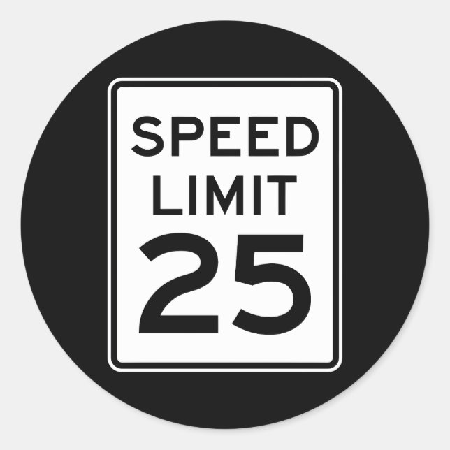 Speed Limit 25 Mph Driving Road Sign Classic Round Sticker (Front)