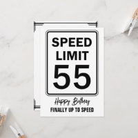 Speed Limit 55 Sign Birthday Finally Up To Speed 